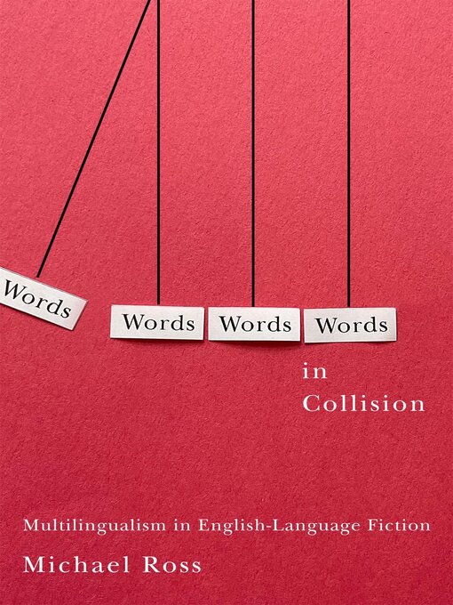 Title details for Words in Collision by Michael L. Ross - Available